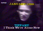 I think we're alone now, Super Channel (1988)